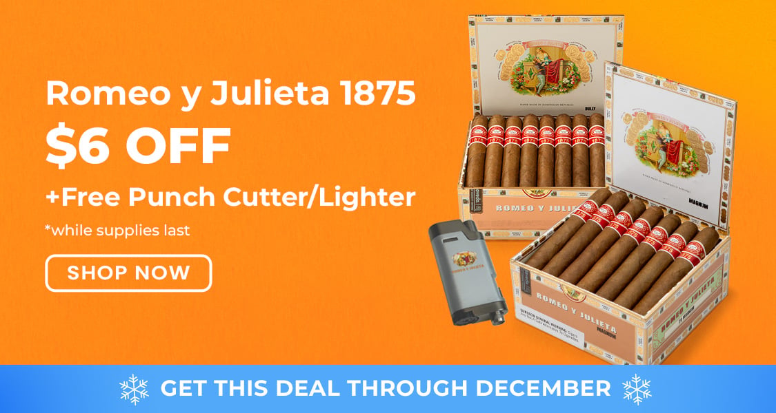 $6 off + Free Punch Lighter! Romeo y Julieta 1875